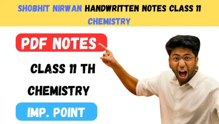 Shobhit Nirwan Handwritten Notes Class 11 Chemistry