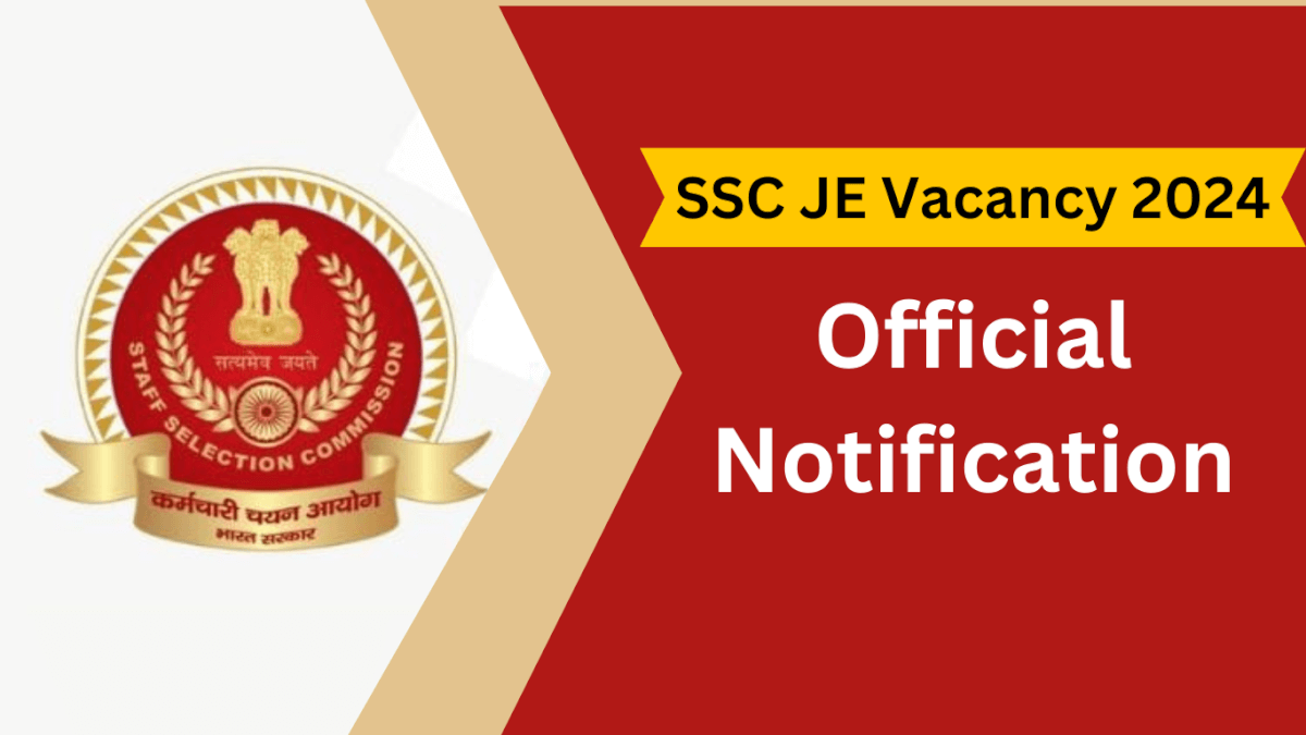 SSC JE Vacancy 2024