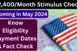 $2,400/Month Stimulus Checks Coming in july 2024